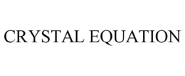 CRYSTAL EQUATION