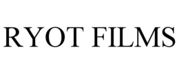 RYOT FILMS