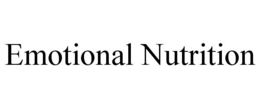 EMOTIONAL NUTRITION