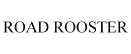 ROAD ROOSTER