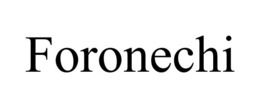 FORONECHI