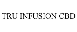 TRU INFUSION CBD