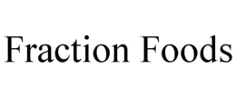FRACTION FOODS