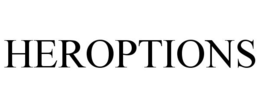 HEROPTIONS