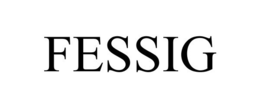 FESSIG