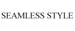 SEAMLESS STYLE