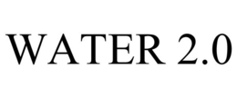 WATER 2.0