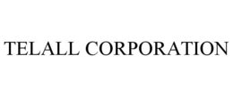 TELALL CORPORATION