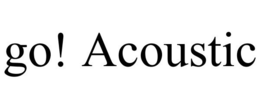 GO! ACOUSTIC