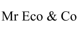 MR ECO & CO