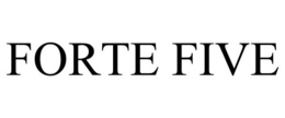 FORTE FIVE