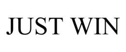 JUST WIN