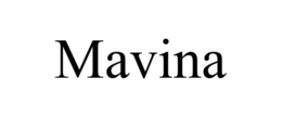 MAVINA