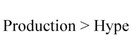 PRODUCTION > HYPE