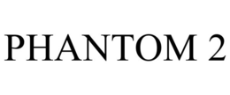 PHANTOM 2