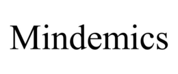 MINDEMICS