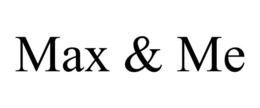 MAX & ME