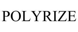 POLYRIZE