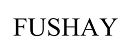 FUSHAY