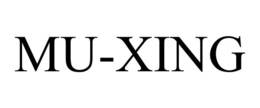 MU-XING