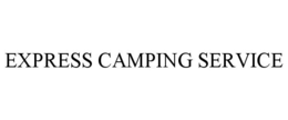 EXPRESS CAMPING SERVICE