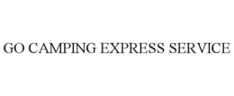 GO CAMPING EXPRESS SERVICE
