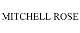 MITCHELL ROSE