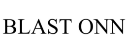 BLAST ONN