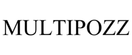 MULTIPOZZ