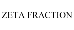 ZETA FRACTION