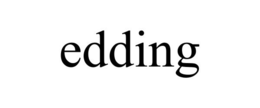 EDDING