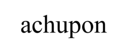ACHUPON