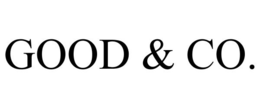 GOOD & CO.