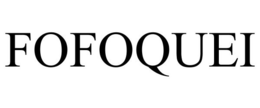 FOFOQUEI