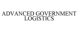 ADVANCED GOVERNMENT LOGISTICS