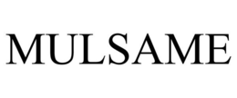 MULSAME