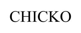CHICKO