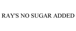 RAY'S NO SUGAR ADDED