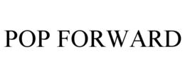 POP FORWARD