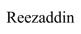 REEZADDIN