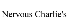 NERVOUS CHARLIE'S