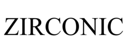 ZIRCONIC