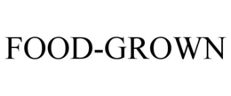 FOOD-GROWN
