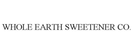 WHOLE EARTH SWEETENER CO.