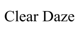 CLEAR DAZE