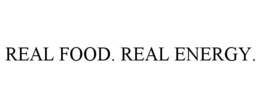 REAL FOOD. REAL ENERGY.