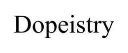 DOPEISTRY