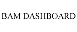 BAM DASHBOARD