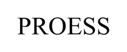 PROESS