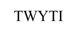 TWYTI